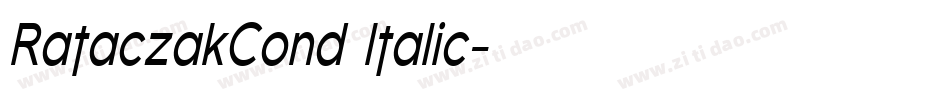 RataczakCond Italic字体转换